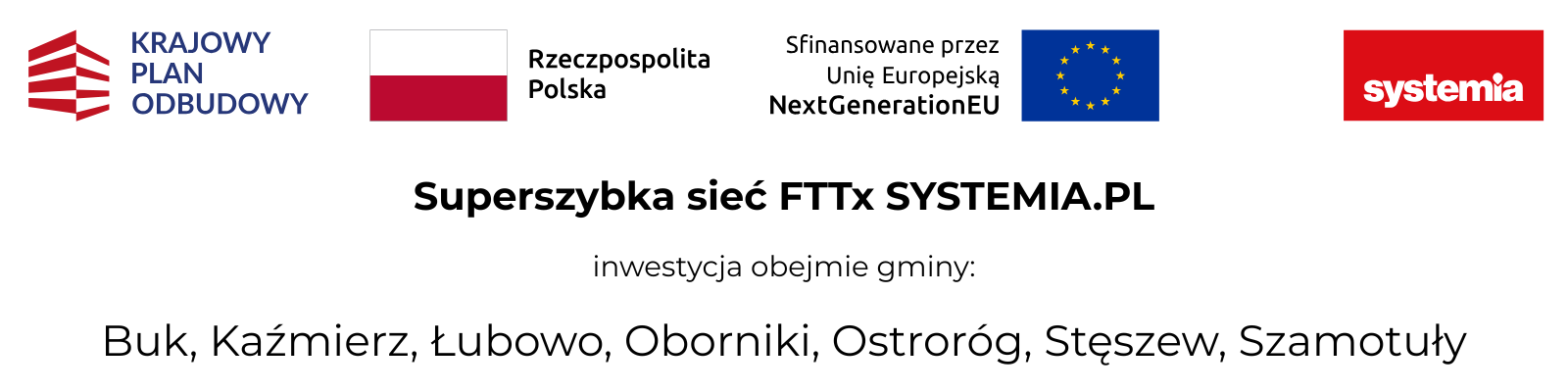 Dofinansowanie z KPO na rozbudowę światłowodów w gminach Buk, Kaźmierz, Łubowo. Oborniki, Ostroróg, Stęszew, Szamotuły